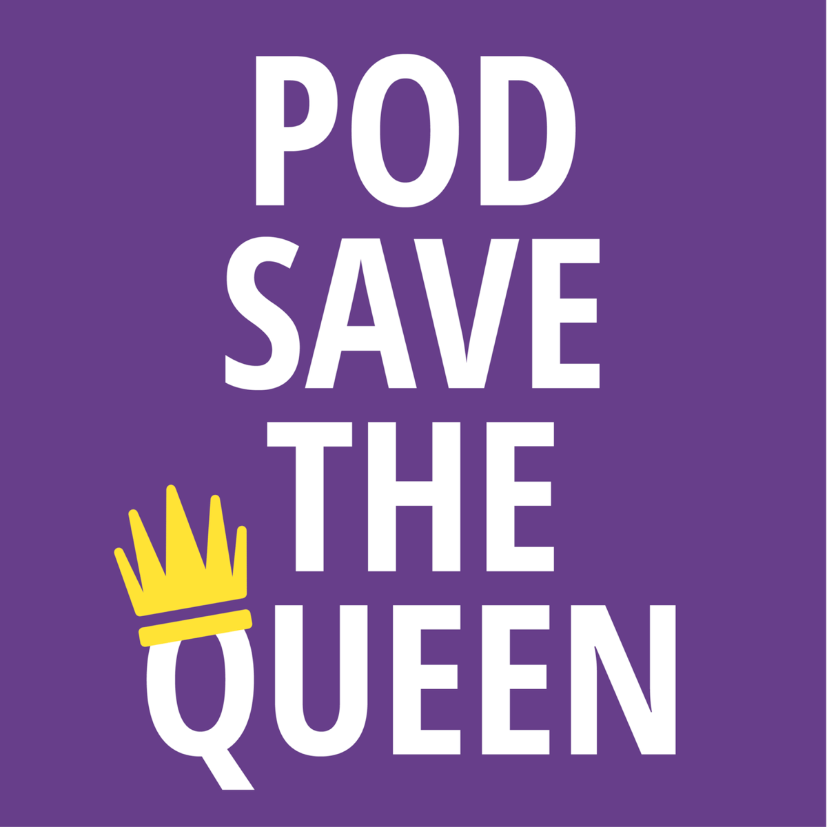 pod_save_the_queen.png